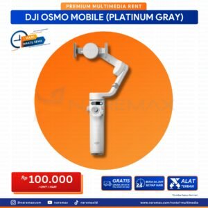 Vendor Sewa Dji Osmo Mobile Platinum Gray - Vendor Rental Multimedia Murah Terbaik Di Jakarta - Naremax Rental Multimedia